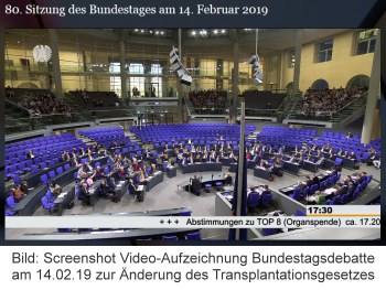 Screenshot Videoaufzeichnung Bundestagsdebatte am 14.02.19 zur Änderung des Transplantationsgesetzes